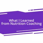 What I Learned from Nutrition Coaching